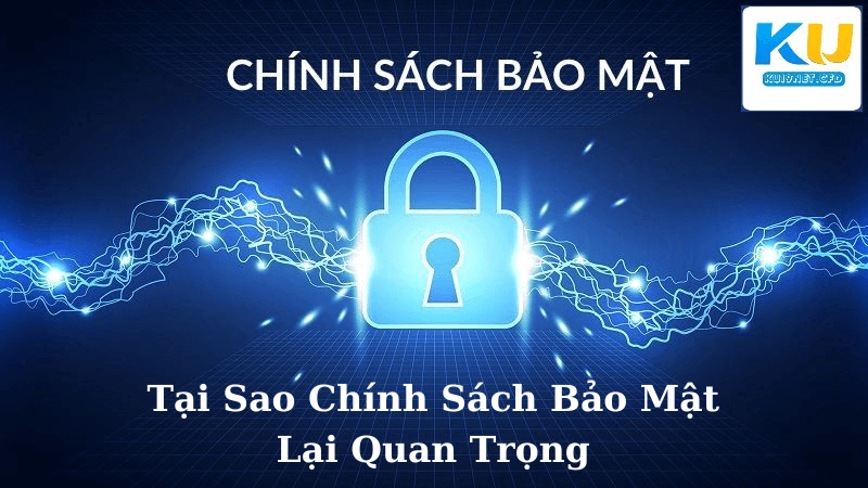 Chính Sách Bảo Mật