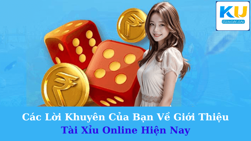 Giới Thiệu Tài Xỉu Online